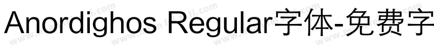 Anordighos Regular字体字体转换